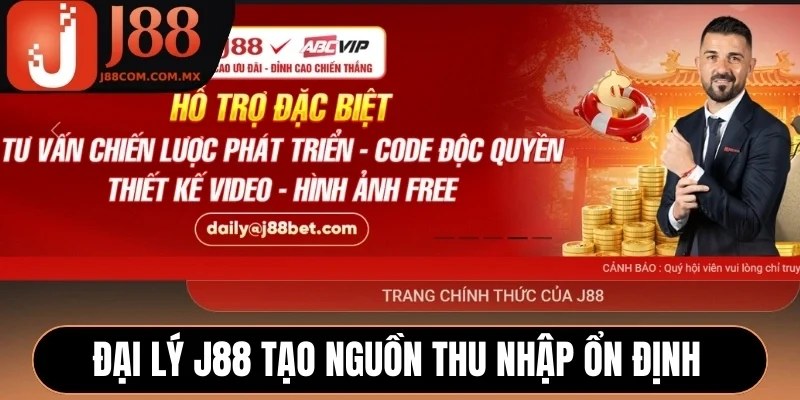Đại lý J88 tạo nguồn thu nhập ổn định