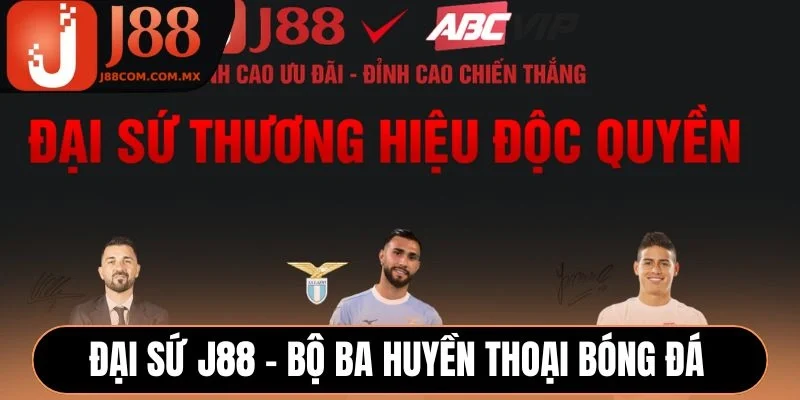 Đại sứ J88  - Bộ ba huyền thoại bóng đá nổi tiếng