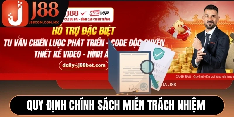 Những quy định chính sách miễn trách nhiệm