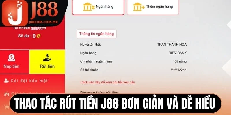 Thao tác rút tiền J88 đơn giản và dễ hiểu