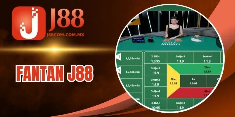 Fantan J88 - Siêu Phẩm Casino Đẳng Cấp, Thưởng Hoành Tráng