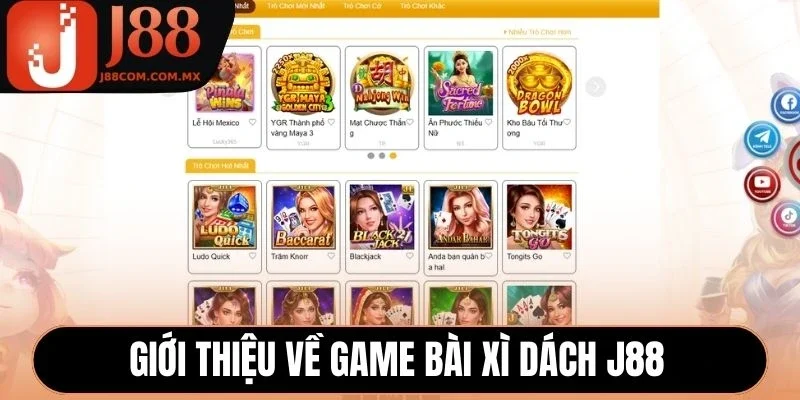 Giới thiệu về game bài Xì Dách J88