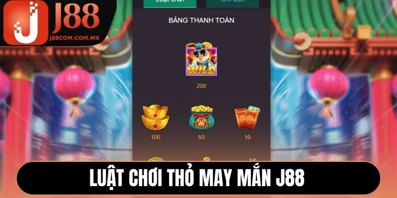 Luật chơi Thỏ May Mắn J88