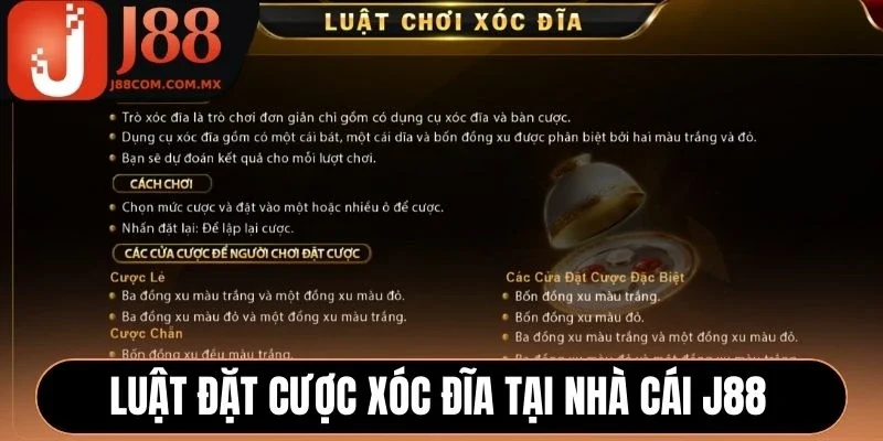 Luật đặt cược Xóc Đĩa tại nhà cái J88