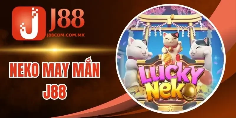 Neko May Mắn J88 - Khám Phá Văn Hóa Nhật Bản Qua Vòng Quay
